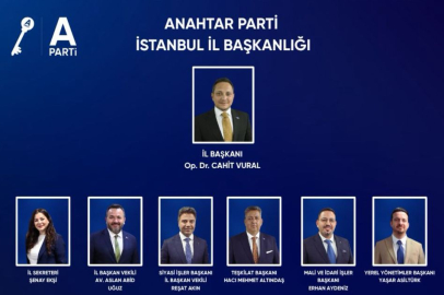 Anahtar Parti İstanbul Yürütme Kurulu listesi belli oldu.